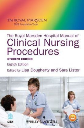 The Royal Marsden Hospital Manual of Clinical Nursing Procedures - 