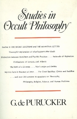 Studies in Occult Philosophy - G De Purucker