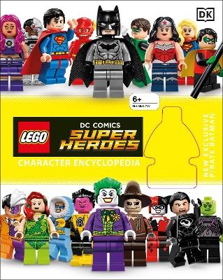 LEGO DC Super Heroes Character Encyclopedia -  Dk