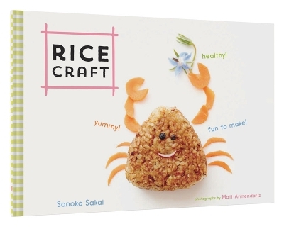 Rice Craft - Sonoko Sakai