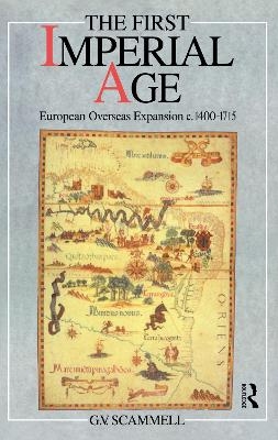 The First Imperial Age - Geoffrey V. Scammell