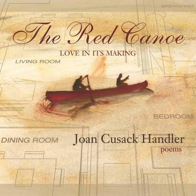 The Red Canoe - Joan Cusack Handler