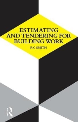 Estimating and Tendering for Building Work - Ronald Carl Smith