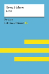 Lenz von Georg Büchner: Reclam Lektüreschlüssel XL -  Georg Büchner,  Theodor Pelster