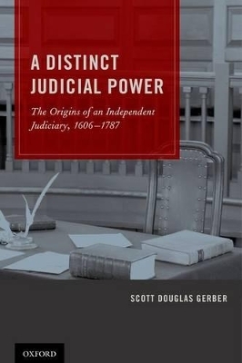 A Distinct Judicial Power - Scott Douglas Gerber