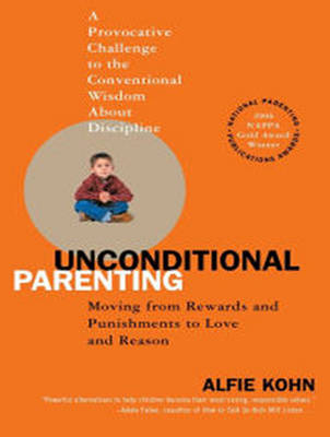 Unconditional Parenting - Alfie Kohn