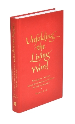 Unfolding the Living Word - Jim Cotter