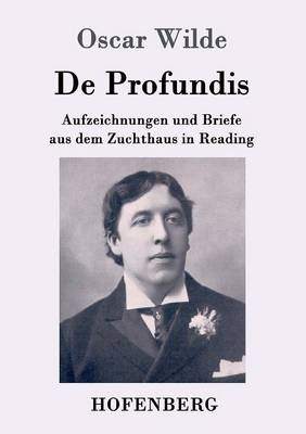 De Profundis - Oscar Wilde