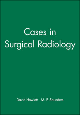 Cases in Surgical Radiology - 