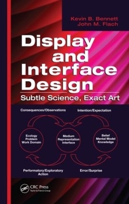 Display and Interface Design - Kevin B. Bennett, John M. Flach