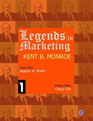 Legends in Marketing: Kent B. Monroe - 
