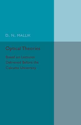 Optical Theories - D. N. Mallik