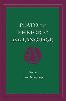 Plato on Rhetoric and Language - 