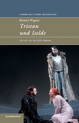 Richard Wagner: Tristan und Isolde - 