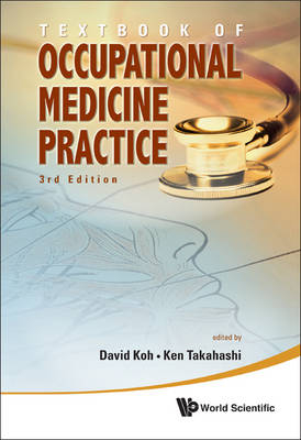 Textbook Of Occupational Medicine Practice (3rd Edition) - 