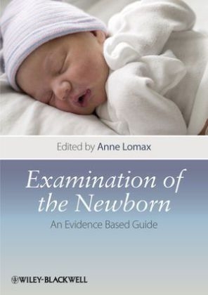 Examination of the Newborn - A Lomax