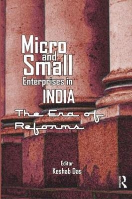 Micro and Small Enterprises in India - 