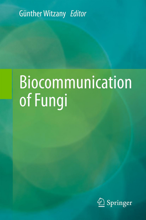 Biocommunication of Fungi - 