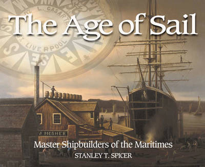 The Age of Sail - Stanley Spicer