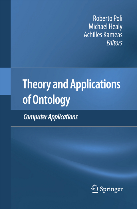 Theory and Applications of Ontology: Computer Applications - 