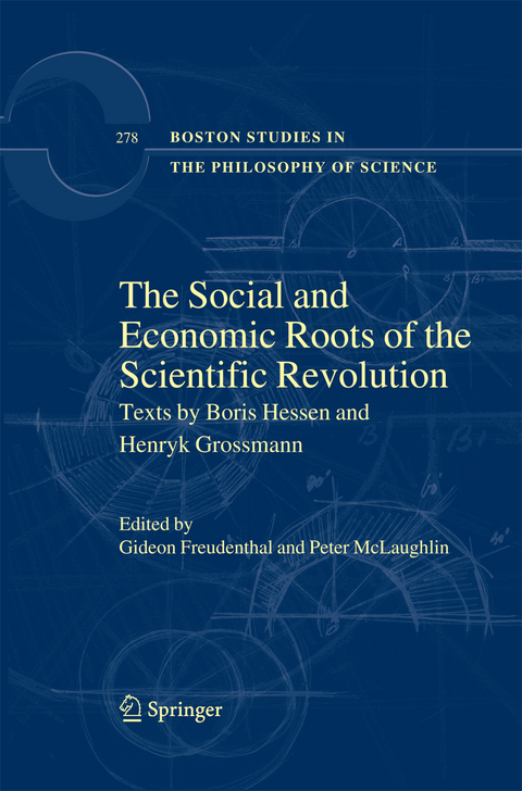 The Social and Economic Roots of the Scientific Revolution - 