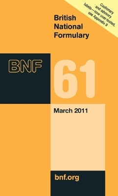 British National Formulary (BNF) 61 - 