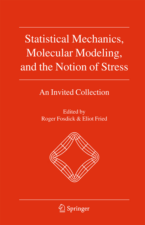 Statistical Mechanics, Molecular Modeling, and the Notion of Stress - 