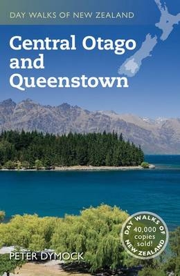 Central Otago and Queenstown - Peter Dymock