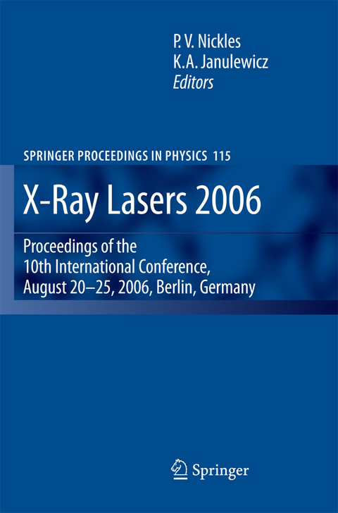 X-Ray Lasers 2006 - 