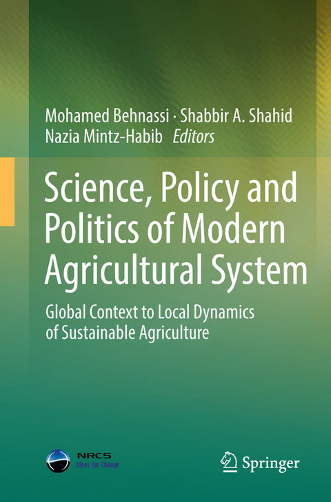 Science, Policy and Politics of Modern Agricultural System - 