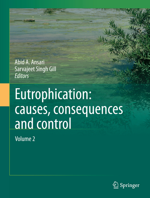 Eutrophication: Causes, Consequences and Control - 