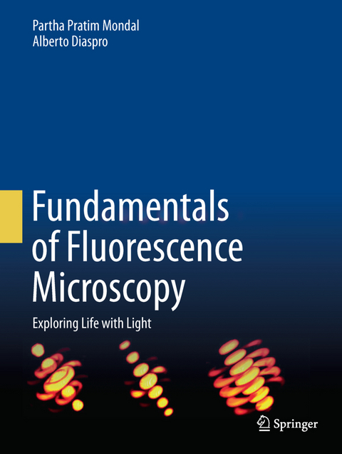 Fundamentals of Fluorescence Microscopy - Partha Pratim Mondal, Alberto Diaspro