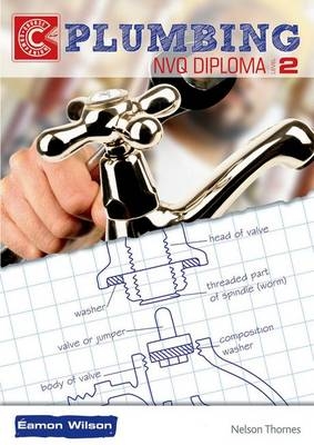 Plumbing NVQ Diploma Level 2 Course Companion - Eamon Wilson