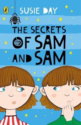 The Secrets of Sam and Sam - Susie Day