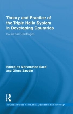 Theory and Practice of the Triple Helix Model in Developing Countries - 