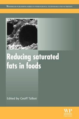 Reducing Saturated Fats in Foods - 