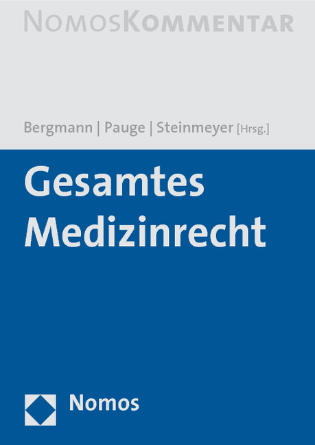 Gesamtes Medizinrecht Von Karl Otto Bergmann | ISBN 978-3-8329-5487-1 ...