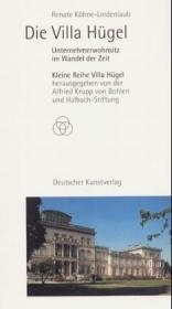 Die Villa Hügel - Renate Köhne-Lindenlaub