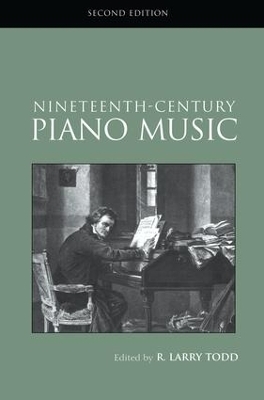 Nineteenth-Century Piano Music - R. Larry Todd