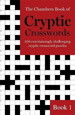 The Chambers Book of Cryptic Crosswords, Book 1 -  Chambers