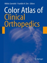 Color Atlas of Clinical Orthopedics - 