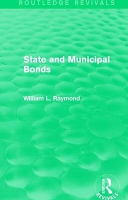 State and Municipal Bonds - William L. Raymond