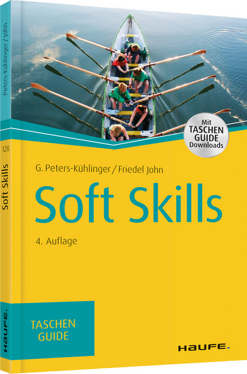 Soft Skills - Gabriele Peters-Kühlinger, Friedel John