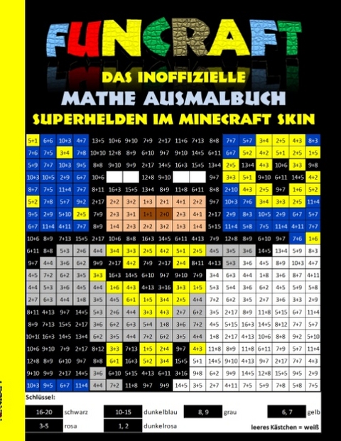 Funcraft - Das inoffizielle Mathe Ausmalbuch: Superhelden im Minecraft Skin (Cover Batman) - Theo von Taane