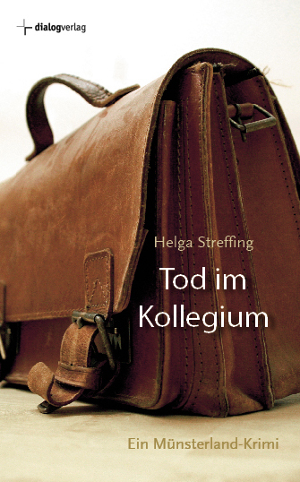 Tod im Kollegium - Helga Streffing