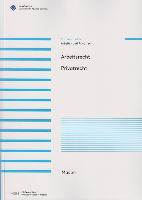 Arbeits- und Privatrecht - Christian Tenbergen, Katharina Kroll