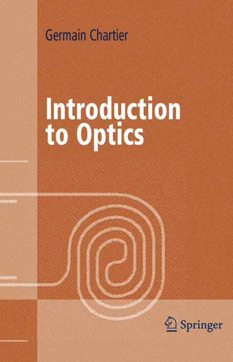 Introduction to Optics - Germain Chartier