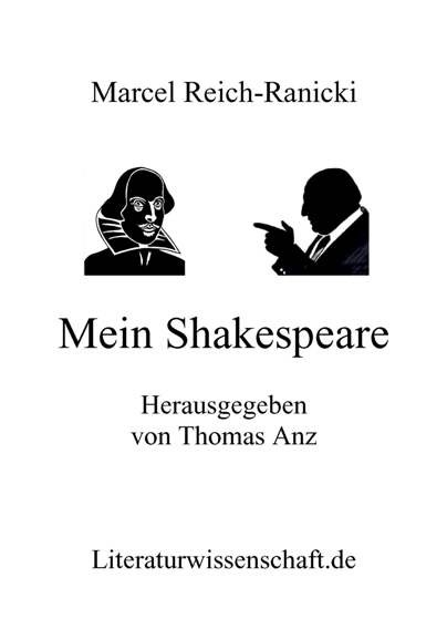 Mein Shakespeare - Marcel Reich-Ranicki