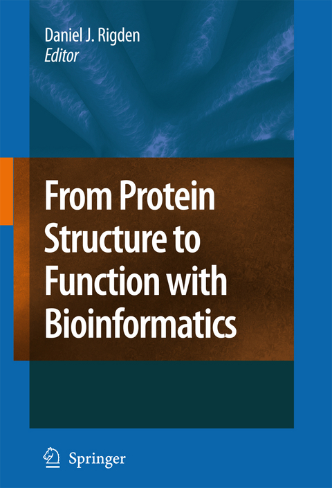 From Protein Structure to Function with Bioinformatics - 