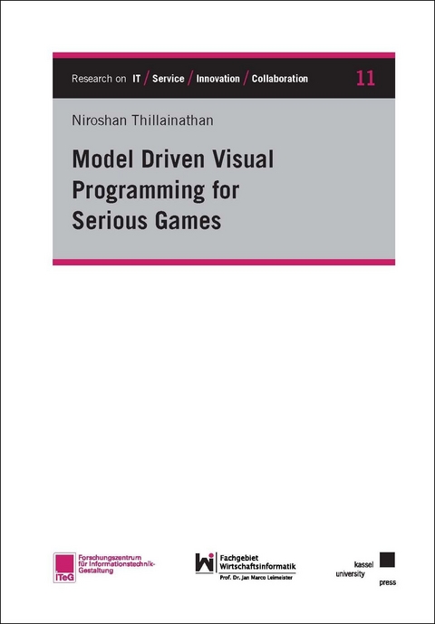 Model Driven Visual Programming for Serious Games - Thillainathan Niroshan